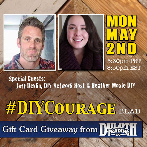 DIY Courage with Jeff Devlin & Heather Moxie DIY
